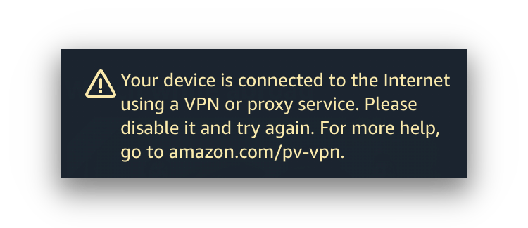 Mensaje de error cuando se detecta una VPN en Amazon Prime Video